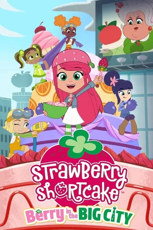 Strawberry Shortcake: Berry in the Big City Collection