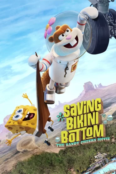 Bikini Kasabasını Kurtarmak: Sandy Cheeks Filmi