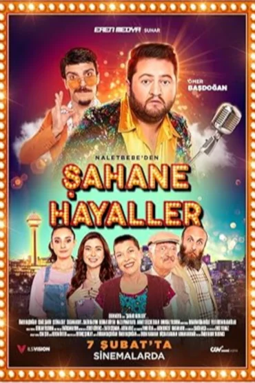 Şahane Hayaller