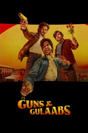 Guns & Gulaabs